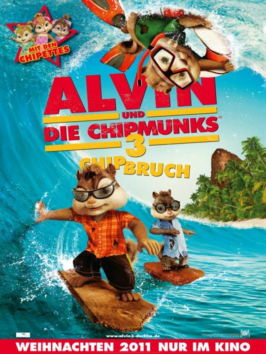 Alvin und die Chipmunks 3: Chipbruch : Kinoposter