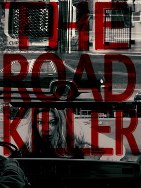 The Road Killer : Kinoposter