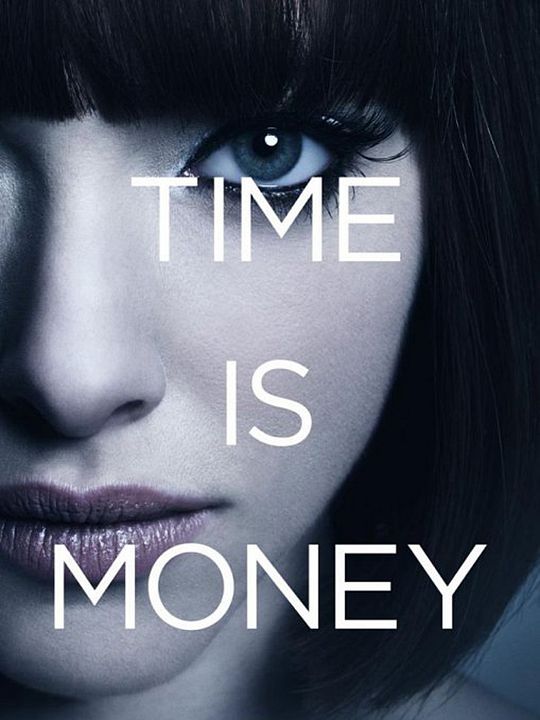 In Time - Deine Zeit läuft ab : Kinoposter