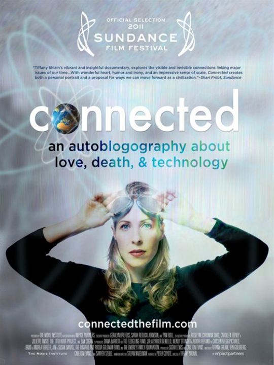 Connected: An Autoblogography about Love, Death and Technology : Kinoposter