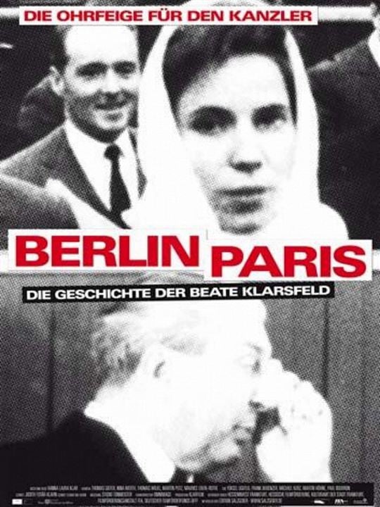 Berlin - Paris. Die Geschichte der Beate Klarsfeld : Kinoposter