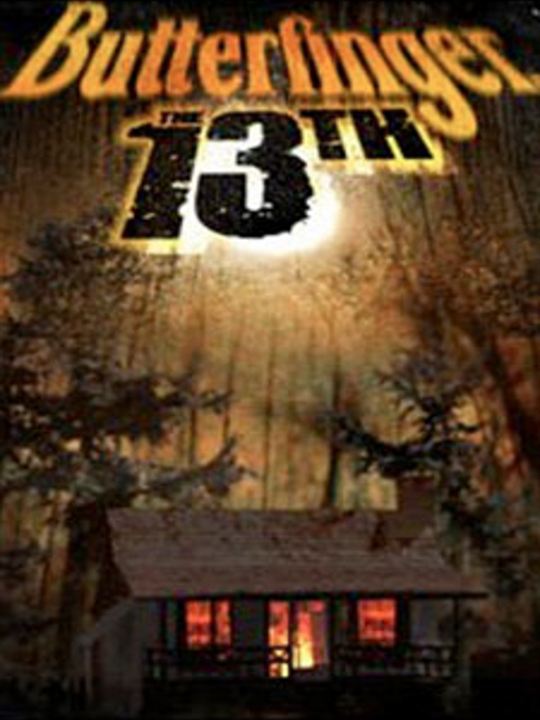 Butterfinger the 13th : Kinoposter