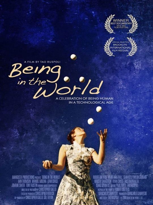 Being in the World - Was es heißt, Mensch zu sein in einer übertechnisierten Welt : Kinoposter