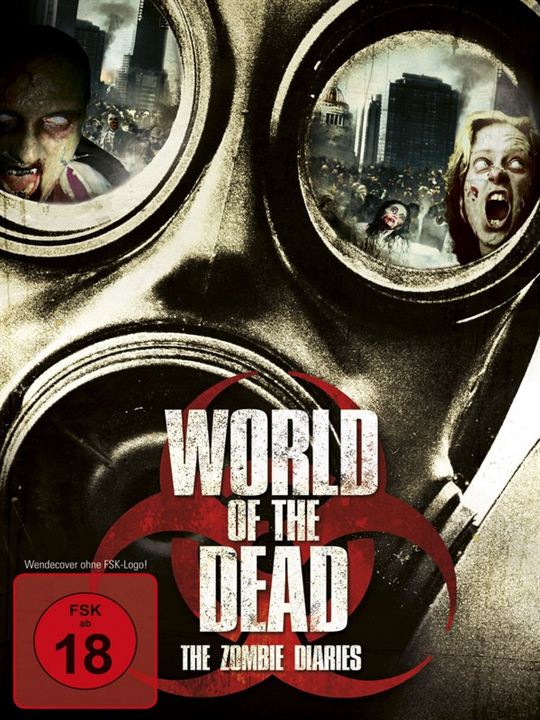 World of the Dead: The Zombie Diaries : Kinoposter