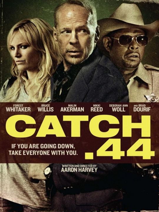 Catch .44 - Der ganz große Coup : Kinoposter