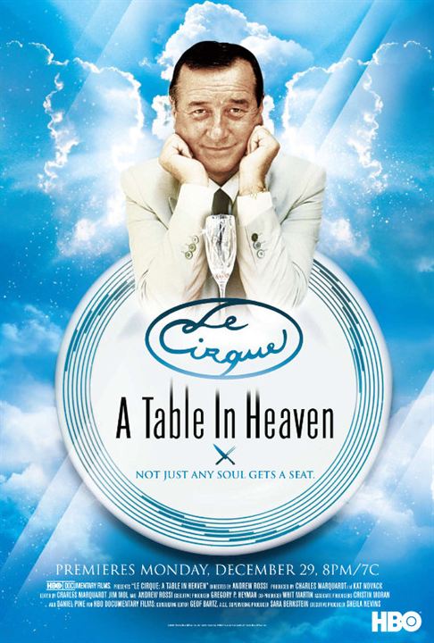 Le Cirque: A Table in Heaven : Kinoposter