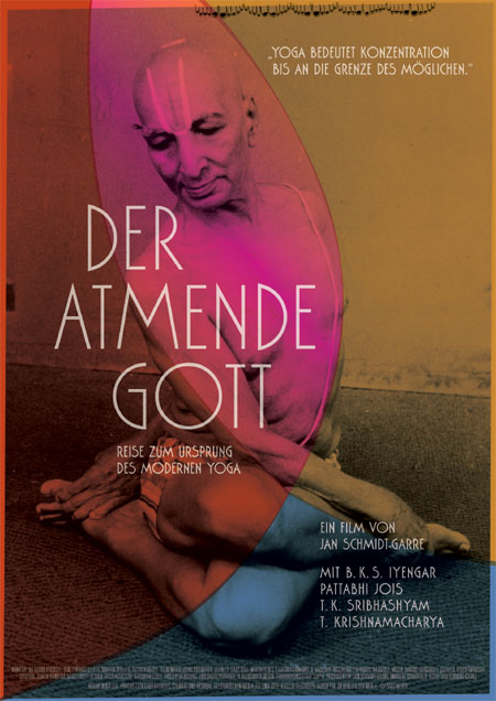 Der atmende Gott - Eine Reise zum Ursprung des modernen Yoga : Kinoposter