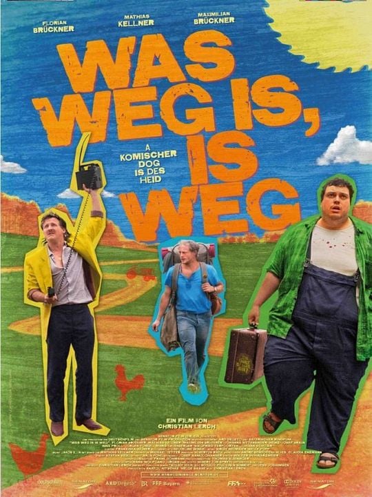 Was weg is, is weg : Kinoposter