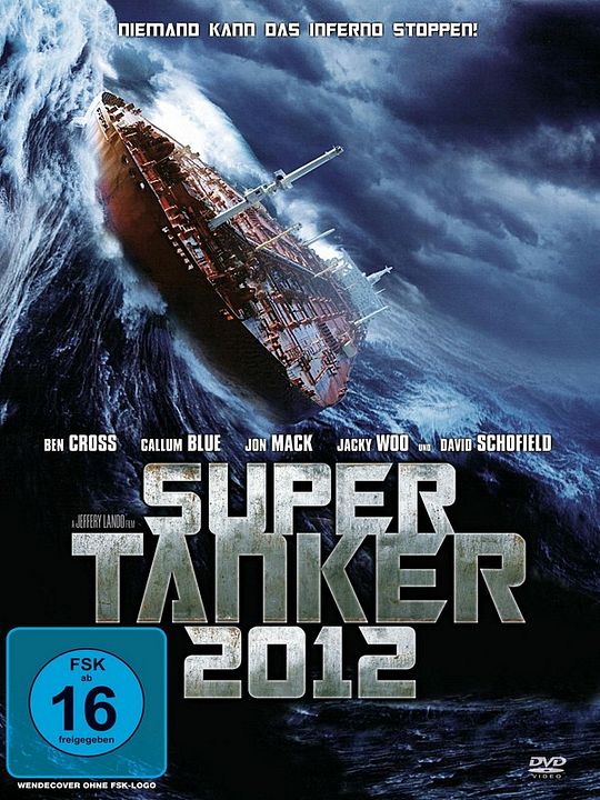 Super Tanker 2012 : Kinoposter