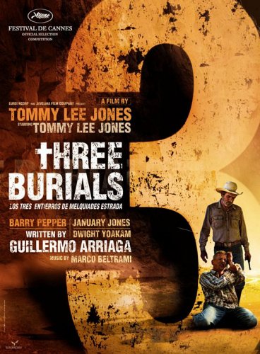 Three Burials - Die drei Begräbnisse des Melquiades Estrada : Kinoposter
