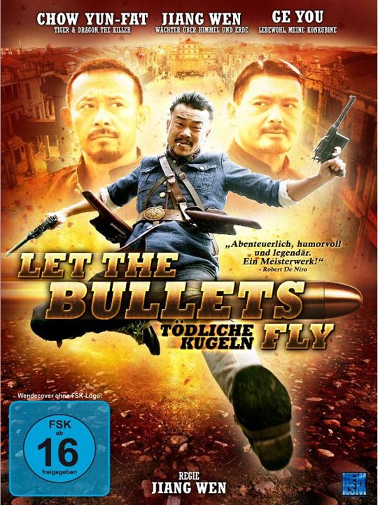 Let the Bullets Fly - Tödliche Kugeln : Kinoposter