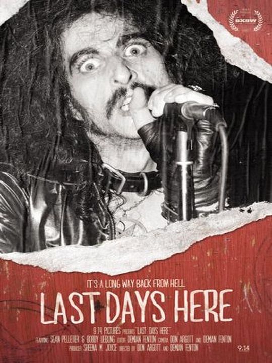 Last Days Here - It's A Long Way Back From Hell : Kinoposter