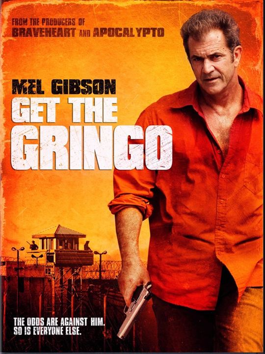 Get The Gringo : Kinoposter