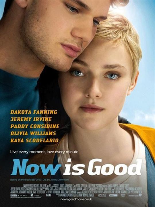 Now Is Good - Jeder Moment zählt : Kinoposter