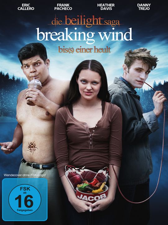 Die Beilight Saga: Breaking Wind - Bis(s) einer heult : Kinoposter