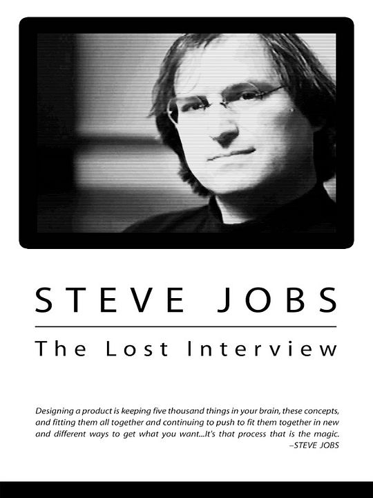 Steve Jobs: The Lost Interview : Kinoposter
