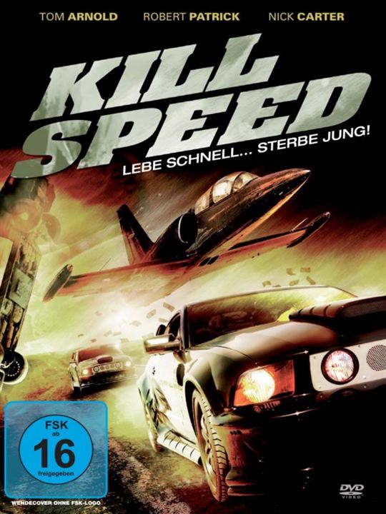 Kill Speed - Lebe schnell ... stirb jung! : Kinoposter