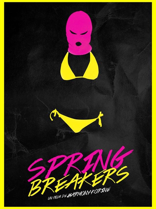Spring Breakers : Kinoposter
