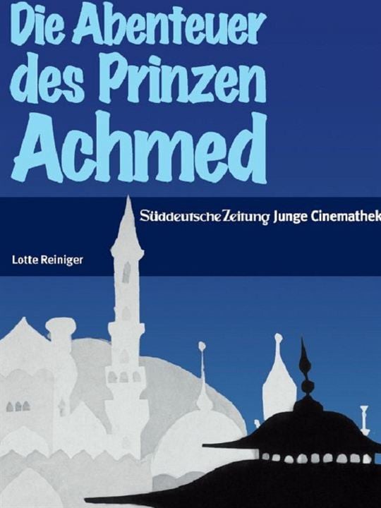 Die Abenteuer des Prinzen Achmed : Kinoposter