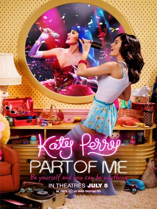 Katy Perry: Part of Me 3D : Kinoposter