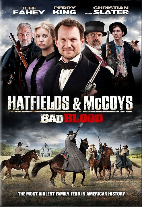 Bad Blood: The Hatfields and McCoys : Kinoposter