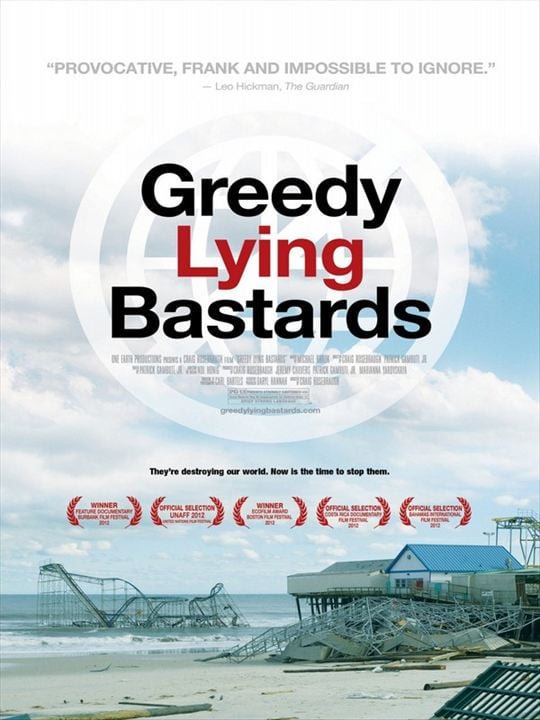 Greedy Lying Bastards : Kinoposter