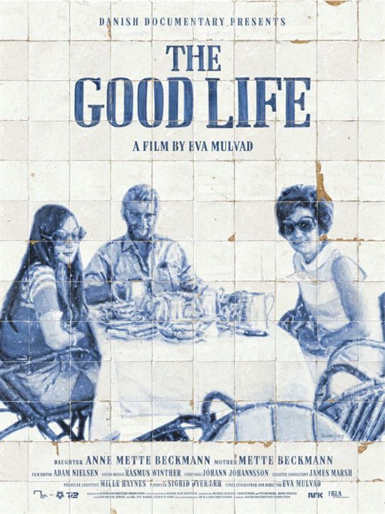 The Good Life : Kinoposter