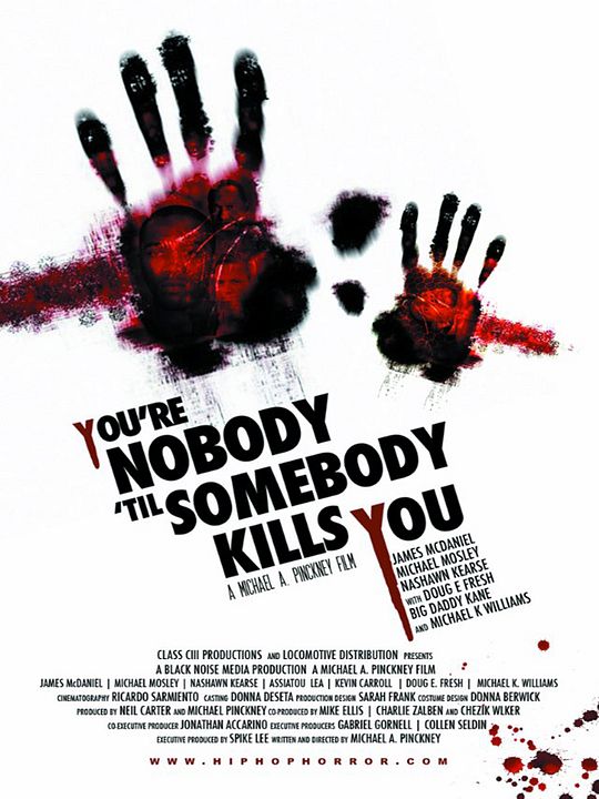 You're Nobody 'til Somebody Kills You : Kinoposter
