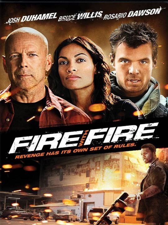 Fire with Fire : Kinoposter