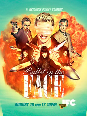 Bullet in the Face : Kinoposter