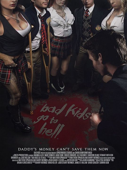 Bad Kids go to Hell : Kinoposter