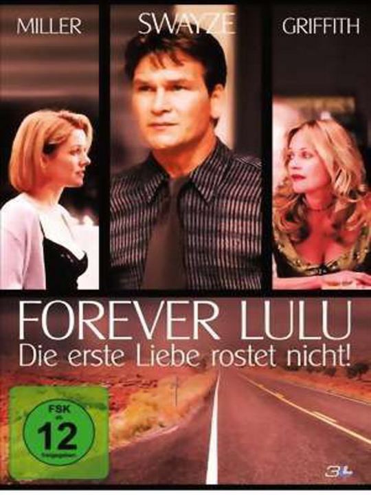 Forever Lulu - Die erste Liebe rostet nicht : Kinoposter