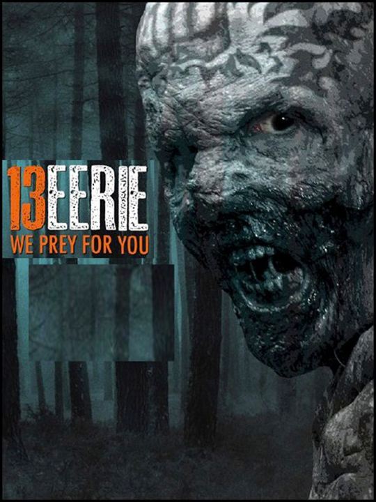 13 Eerie - We Prey for You : Kinoposter