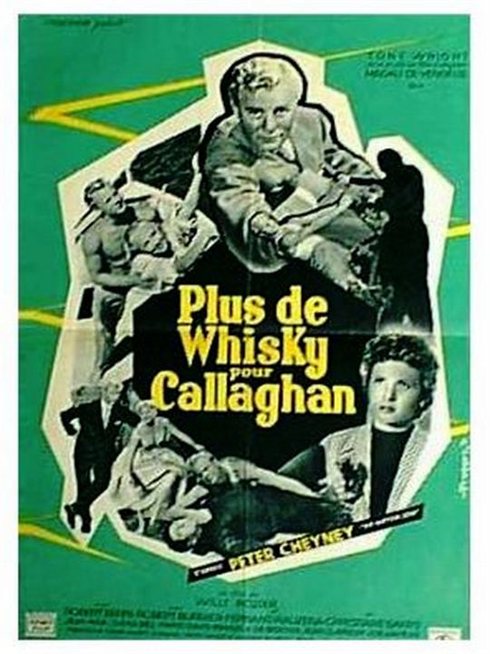 Plus de whisky pour Callaghan! : Kinoposter