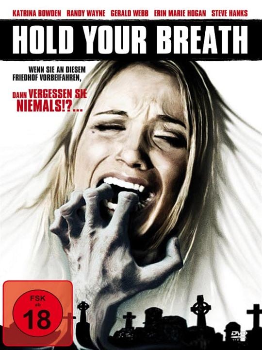 Hold Your Breath : Kinoposter