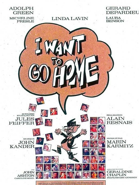 I Want to Go Home : Kinoposter