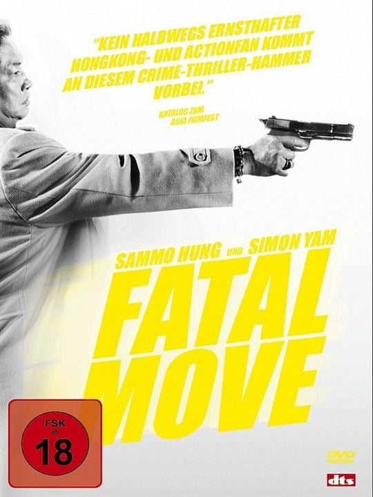 Fatal Move : Kinoposter