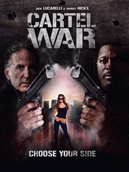 Cartel War : Kinoposter