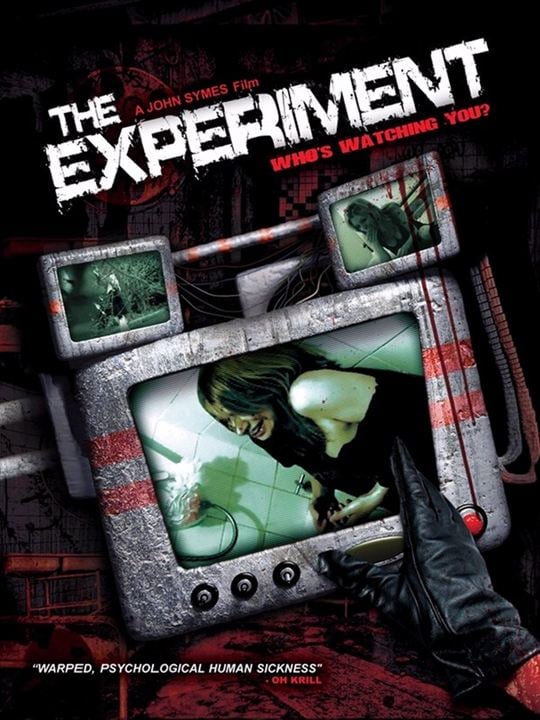 The Experiment: Who's Watching You? : Kinoposter