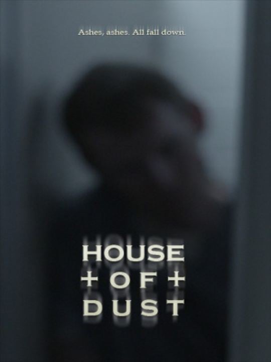 House of Dust : Kinoposter