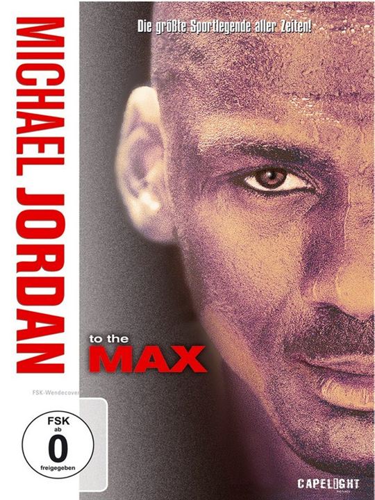 Michael Jordan to the Max : Kinoposter