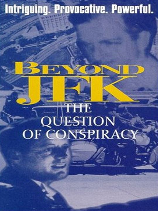 Beyond 'JFK': The Question of Conspiracy : Kinoposter