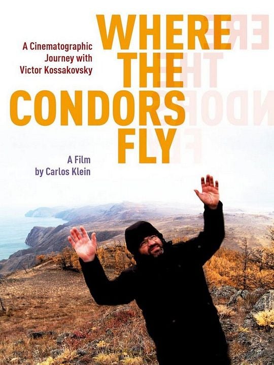 Where the Condors Fly : Kinoposter