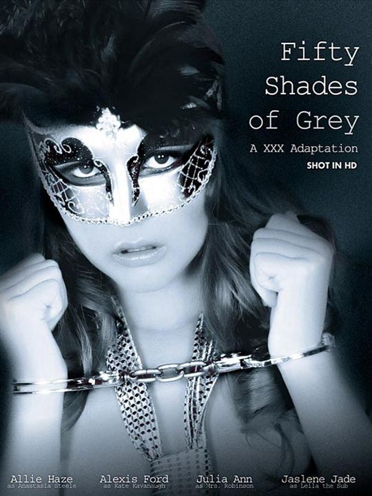 Fifty Shades of Grey: A XXX Adaptation : Kinoposter
