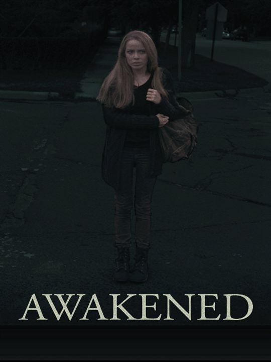 Awakened : Kinoposter