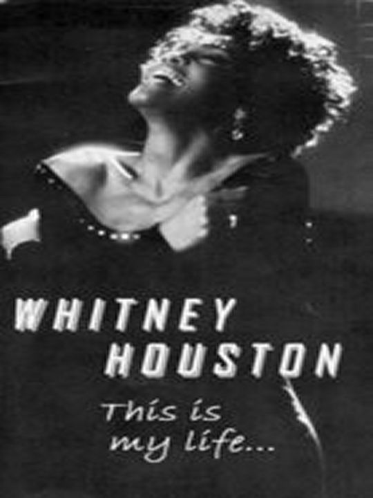 Whitney Houston : This is My Life : Kinoposter