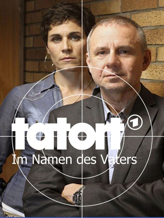 Tatort: Im Namen des Vaters : Kinoposter