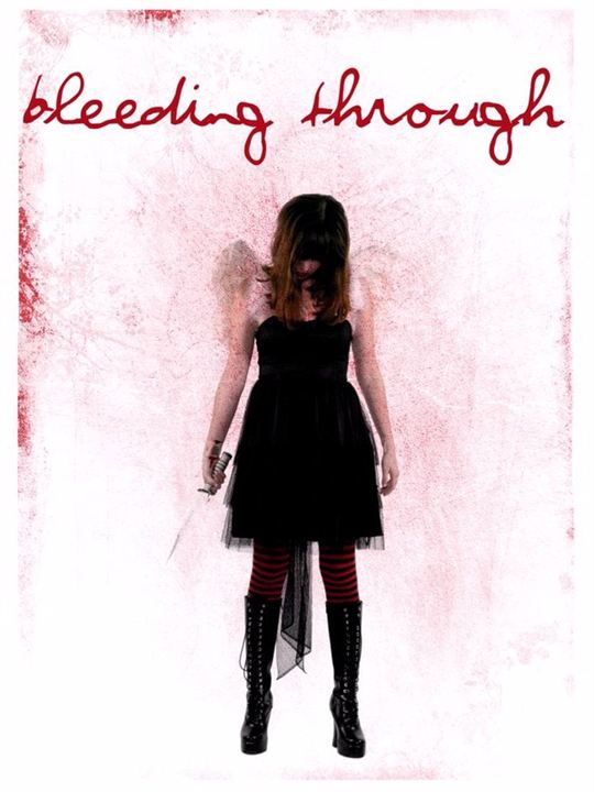 Bleeding Through : Kinoposter