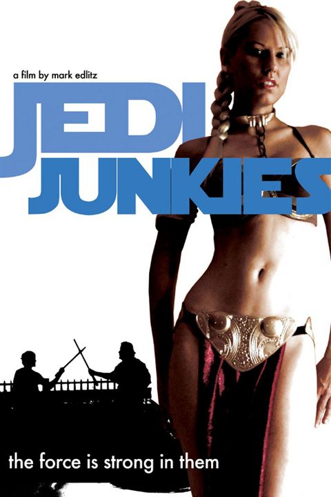 Jedi Junkies : Kinoposter