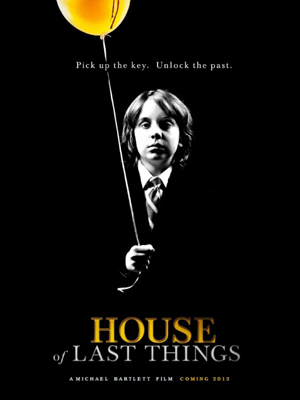 House of Last Things : Kinoposter